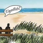 Eigentlich ist alles gut