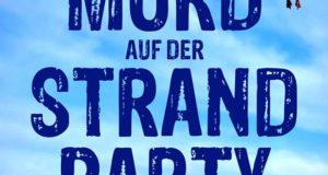 Mord auf der Strandparty